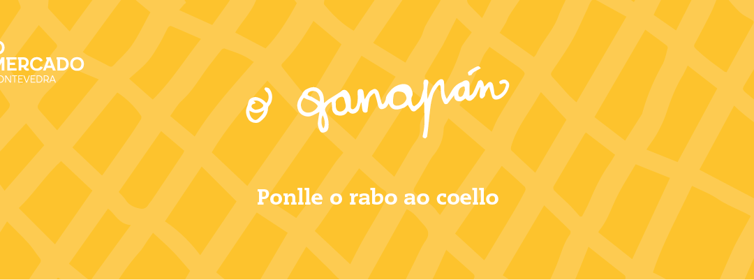 O Ganapán (Espazo CREA): Ponlle o rabo ao coello