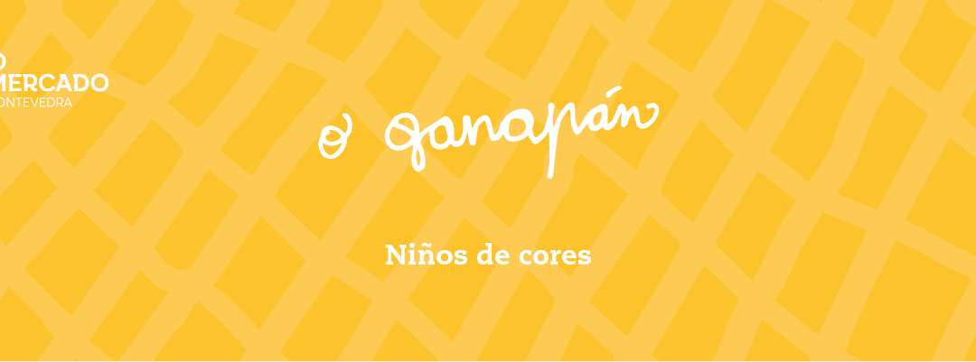 O Ganapán (Espazo GASTRO): Niños de cores