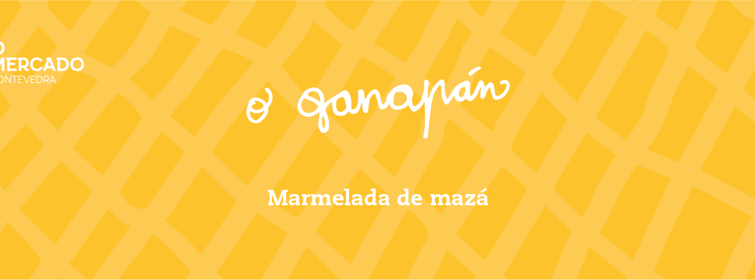 O Ganapán (espazo GASTRO). Marmelada de mazá